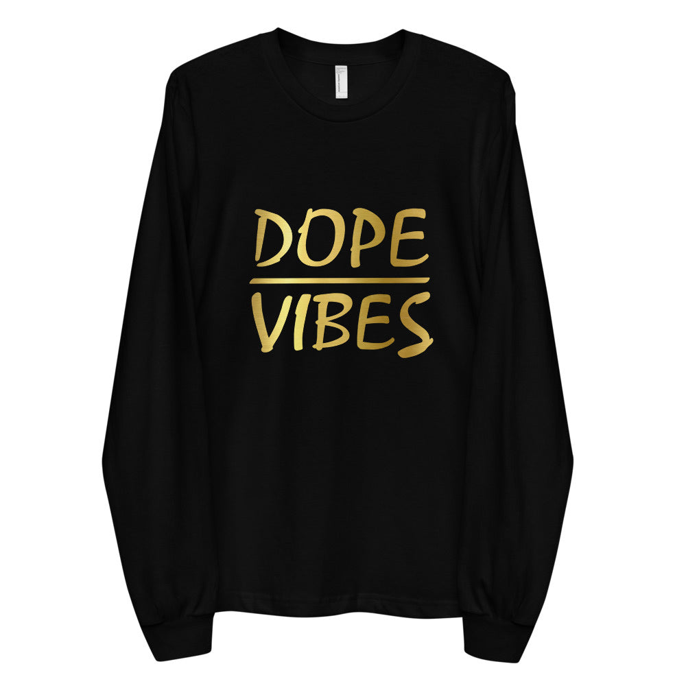 Dope Vibes Long Sleeve