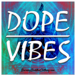 Dope Vibes 3"x 3" Sticker