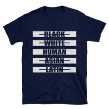 I AM HUMAN T-Shirt